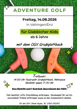 Adventure Golf mit dem OGV (für Glabbicher)